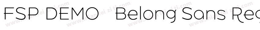 FSP DEMO   Belong Sans Regular字体转换